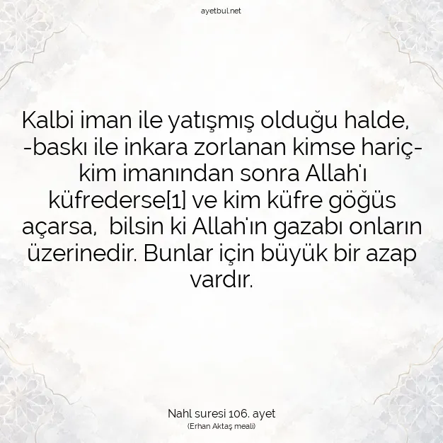 Ayetbul | Kuran Mealleri | Quran | Nahl suresi 106. ayet