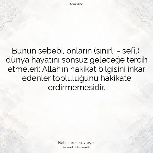 Ayetbul | Kuran Mealleri | Quran | Nahl suresi 107. ayet