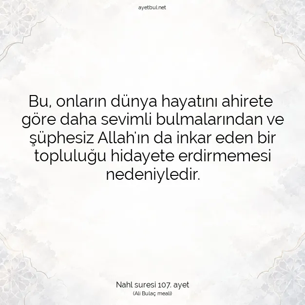 Ayetbul | Kuran Mealleri | Quran | Nahl suresi 107. ayet