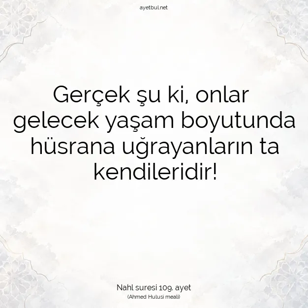 Ayetbul | Kuran Mealleri | Quran | Nahl suresi 109. ayet
