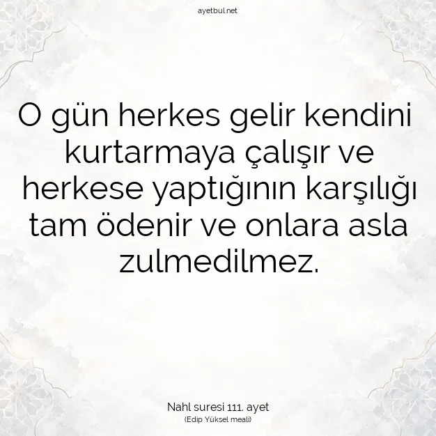 Ayetbul | Kuran Mealleri | Quran | Nahl suresi 111. ayet