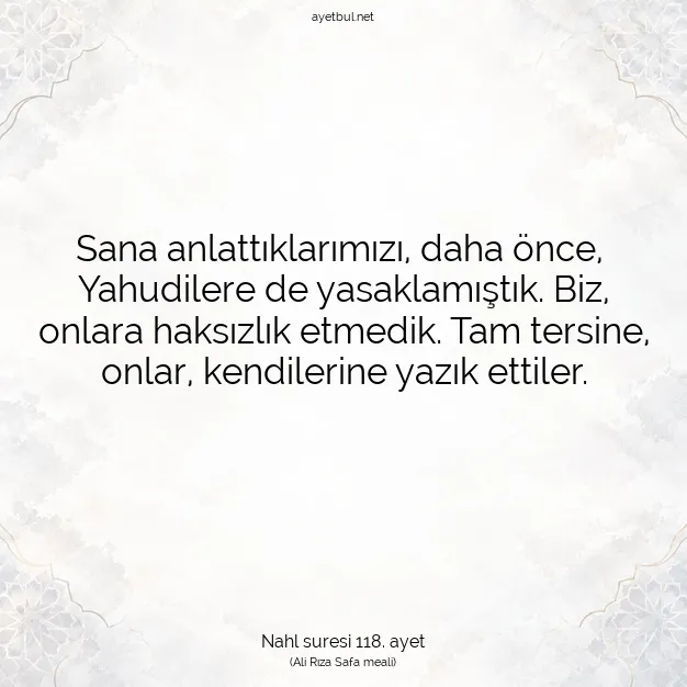 Ayetbul | Kuran Mealleri | Quran | Nahl suresi 118. ayet
