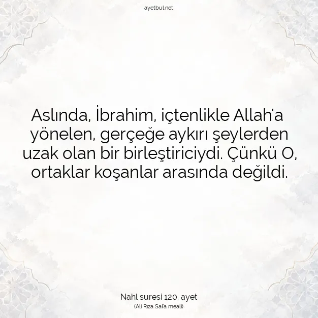 Ayetbul | Kuran Mealleri | Quran | Nahl suresi 120. ayet
