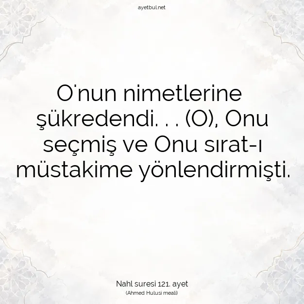 Ayetbul | Kuran Mealleri | Quran | Nahl suresi 121. ayet