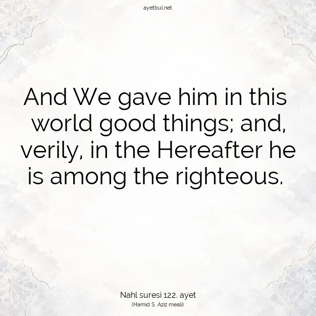 Ayetbul | Kuran Mealleri | Quran | Nahl suresi 122. ayet