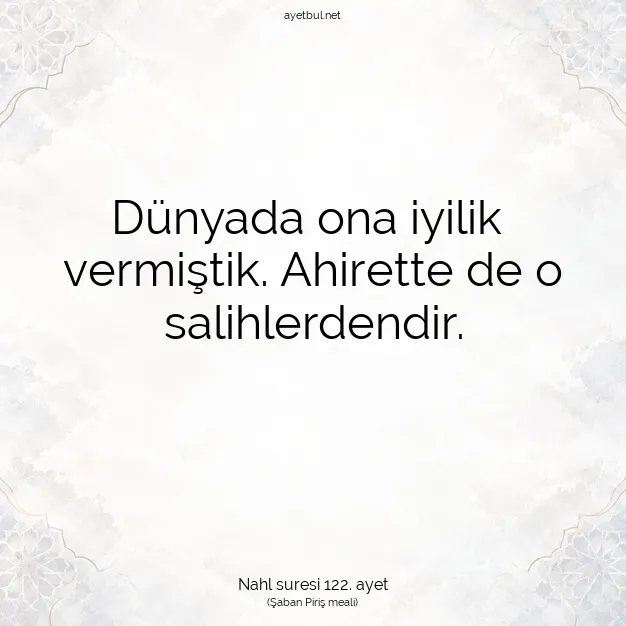 Ayetbul | Kuran Mealleri | Quran | Nahl suresi 122. ayet