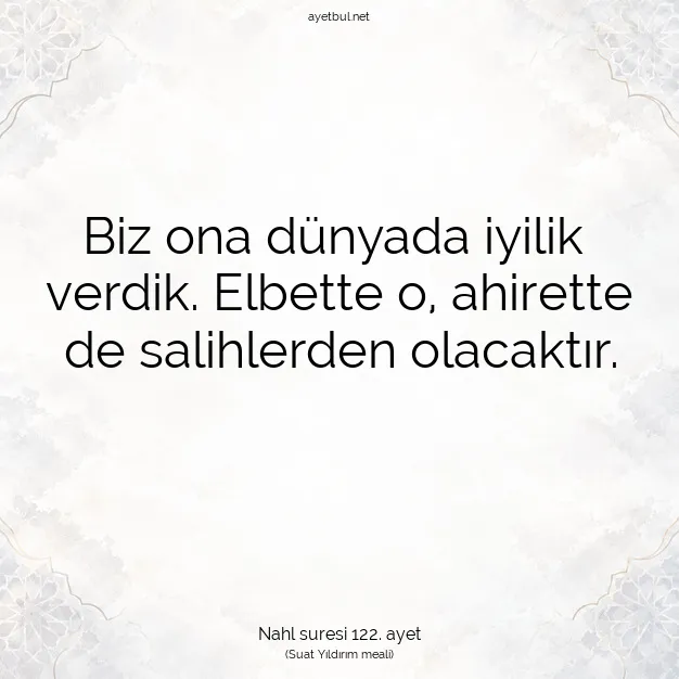 Ayetbul | Kuran Mealleri | Quran | Nahl suresi 122. ayet