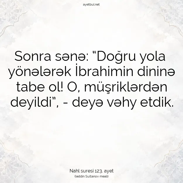 Ayetbul | Kuran Mealleri | Quran | Nahl suresi 123. ayet