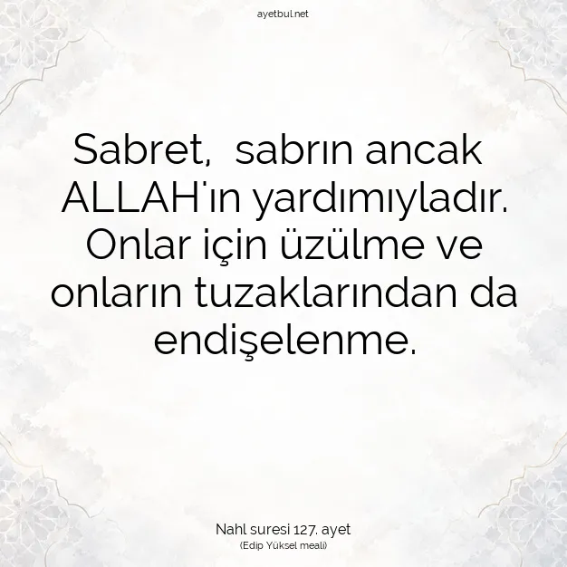 Ayetbul | Kuran Mealleri | Quran | Nahl suresi 127. ayet