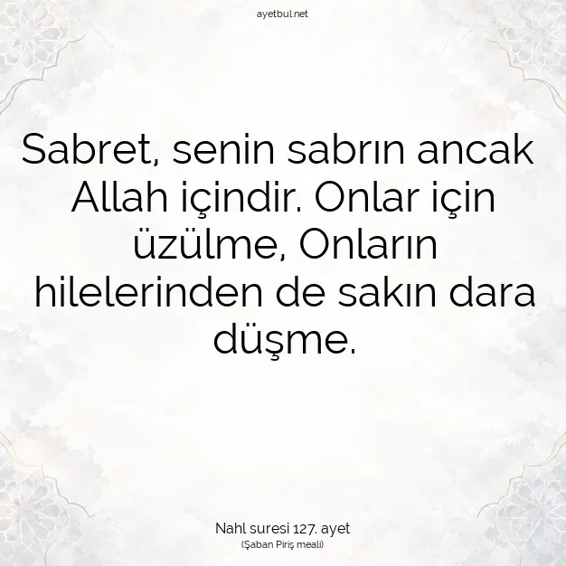 Ayetbul | Kuran Mealleri | Quran | Nahl suresi 127. ayet