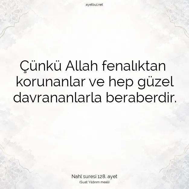 Ayetbul | Kuran Mealleri | Quran | Nahl suresi 128. ayet