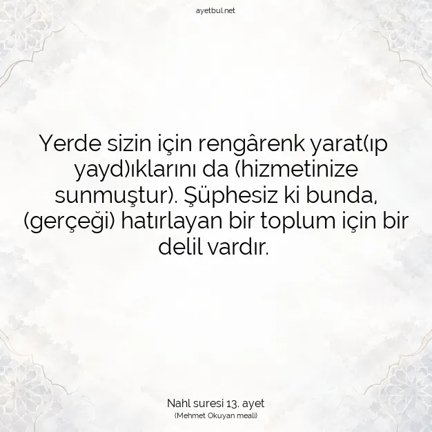 Ayetbul | Kuran Mealleri | Quran | Nahl suresi 13. ayet