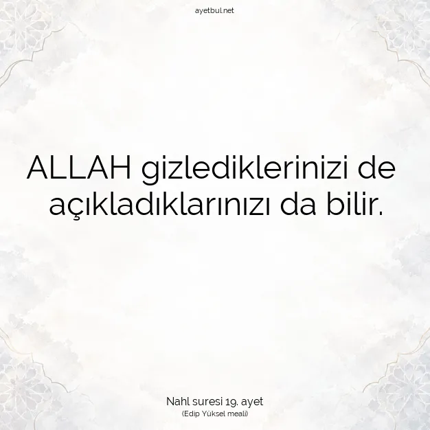 Ayetbul | Kuran Mealleri | Quran | Nahl suresi 19. ayet