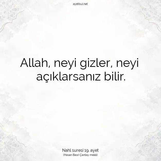 Ayetbul | Kuran Mealleri | Quran | Nahl suresi 19. ayet