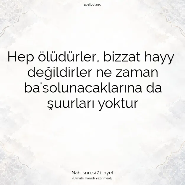 Ayetbul | Kuran Mealleri | Quran | Nahl suresi 21. ayet