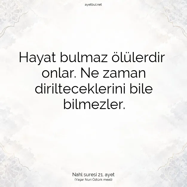 Ayetbul | Kuran Mealleri | Quran | Nahl suresi 21. ayet