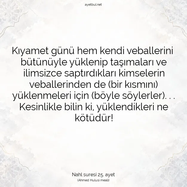 Ayetbul | Kuran Mealleri | Quran | Nahl suresi 25. ayet