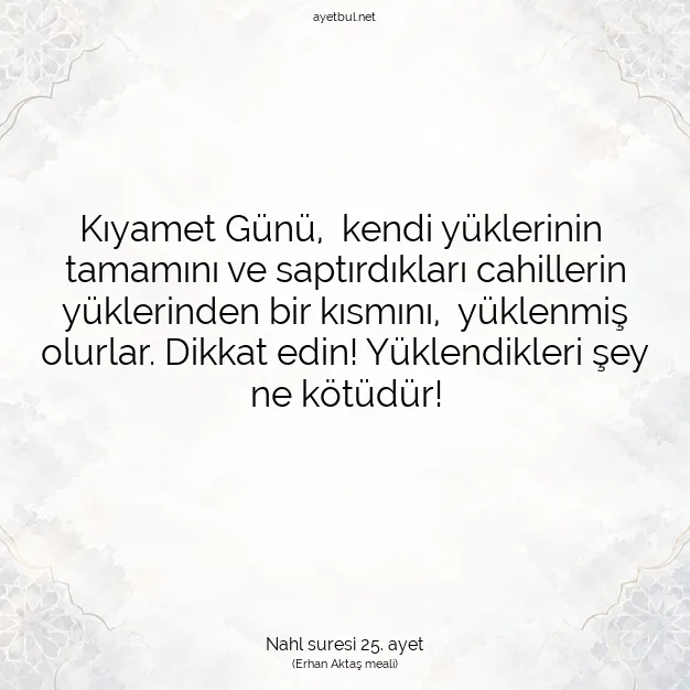 Ayetbul | Kuran Mealleri | Quran | Nahl suresi 25. ayet