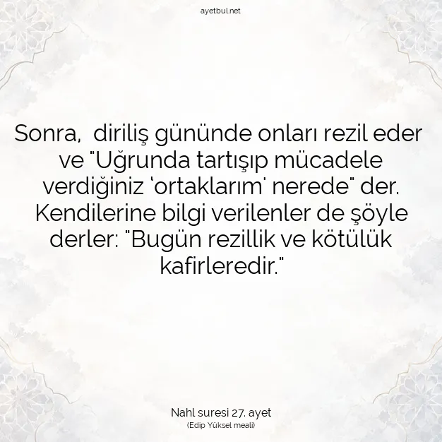 Ayetbul | Kuran Mealleri | Quran | Nahl suresi 27. ayet