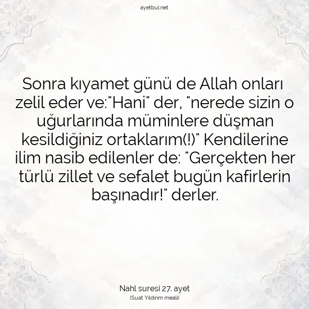 Ayetbul | Kuran Mealleri | Quran | Nahl suresi 27. ayet