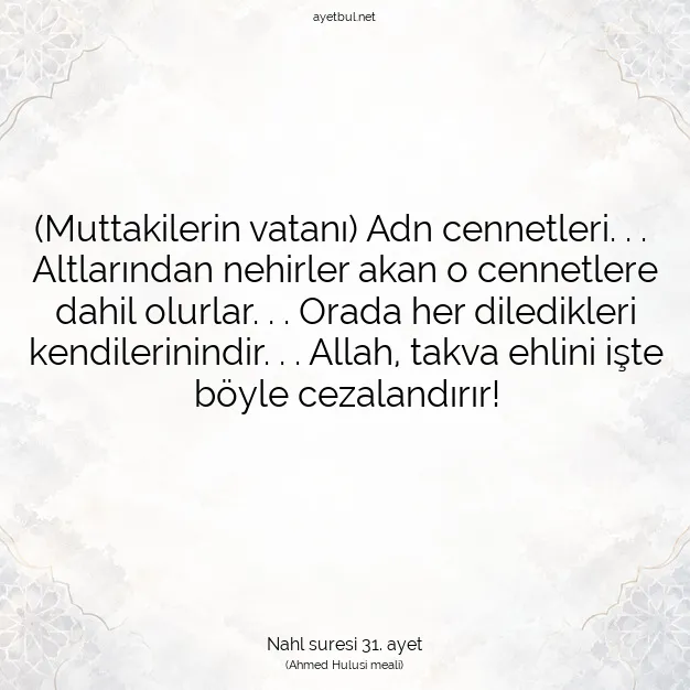 Ayetbul | Kuran Mealleri | Quran | Nahl suresi 31. ayet