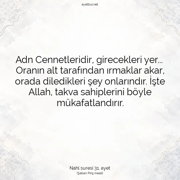 Ayetbul | Kuran Mealleri | Quran | Nahl suresi 31. ayet