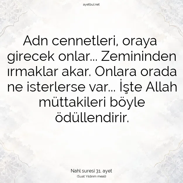 Ayetbul | Kuran Mealleri | Quran | Nahl suresi 31. ayet