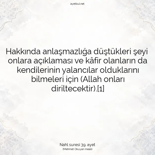 Ayetbul | Kuran Mealleri | Quran | Nahl suresi 39. ayet