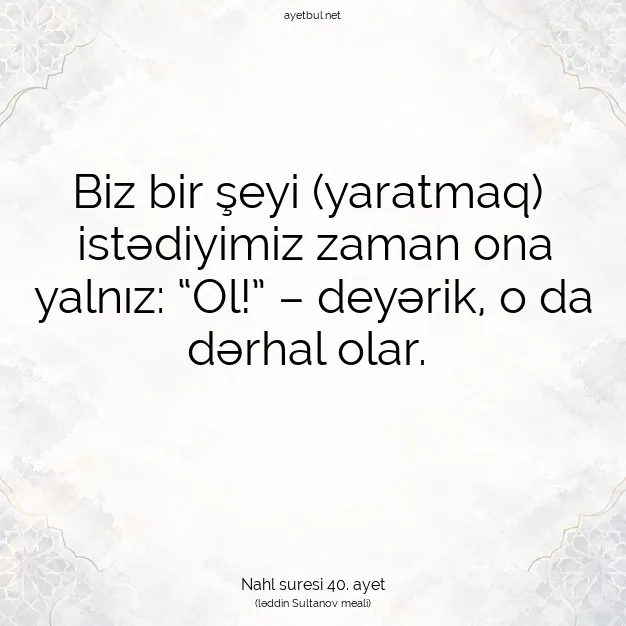 Ayetbul | Kuran Mealleri | Quran | Nahl suresi 40. ayet