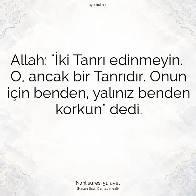 Ayetbul | Kuran Mealleri | Quran | Nahl suresi 51. ayet