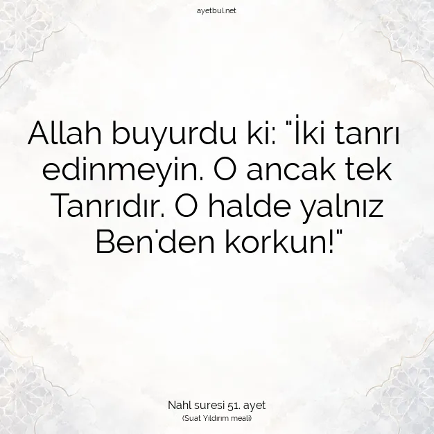 Ayetbul | Kuran Mealleri | Quran | Nahl suresi 51. ayet
