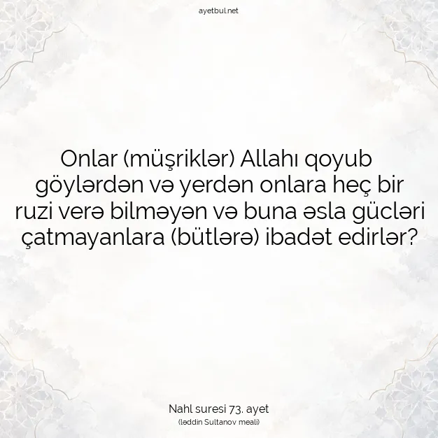 Ayetbul | Kuran Mealleri | Quran | Nahl suresi 73. ayet