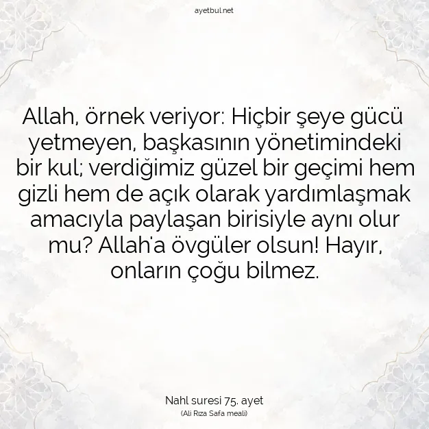 Ayetbul | Kuran Mealleri | Quran | Nahl suresi 75. ayet