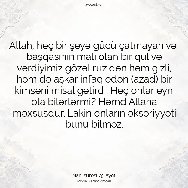 Ayetbul | Kuran Mealleri | Quran | Nahl suresi 75. ayet