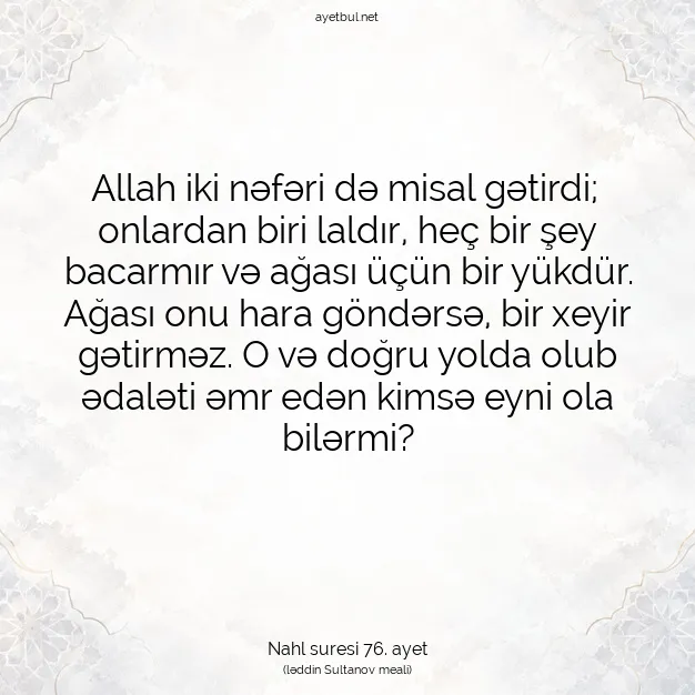 Ayetbul | Kuran Mealleri | Quran | Nahl suresi 76. ayet
