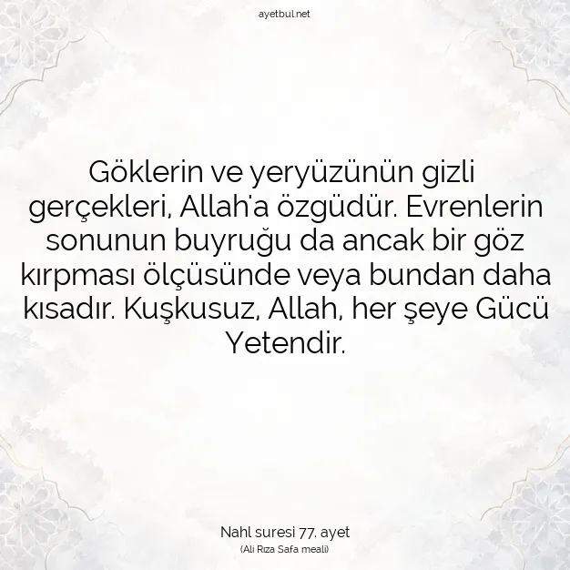 Ayetbul | Kuran Mealleri | Quran | Nahl suresi 77. ayet