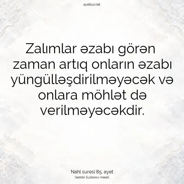 Ayetbul | Kuran Mealleri | Quran | Nahl suresi 85. ayet