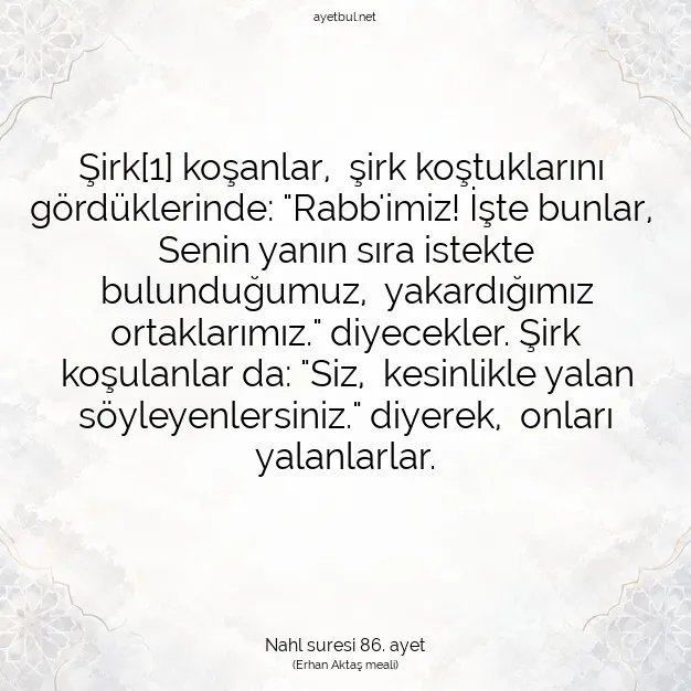 Ayetbul | Kuran Mealleri | Quran | Nahl suresi 86. ayet