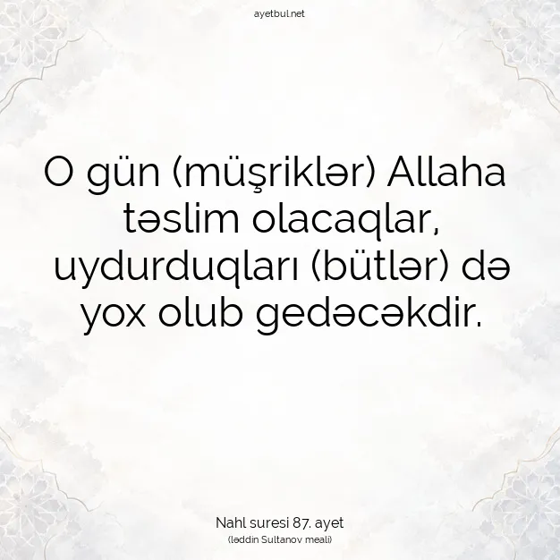 Ayetbul | Kuran Mealleri | Quran | Nahl suresi 87. ayet