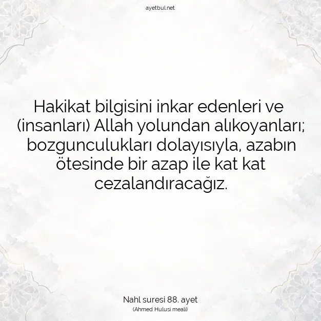 Ayetbul | Kuran Mealleri | Quran | Nahl suresi 88. ayet