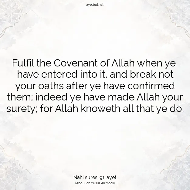 Ayetbul | Kuran Mealleri | Quran | Nahl suresi 91. ayet