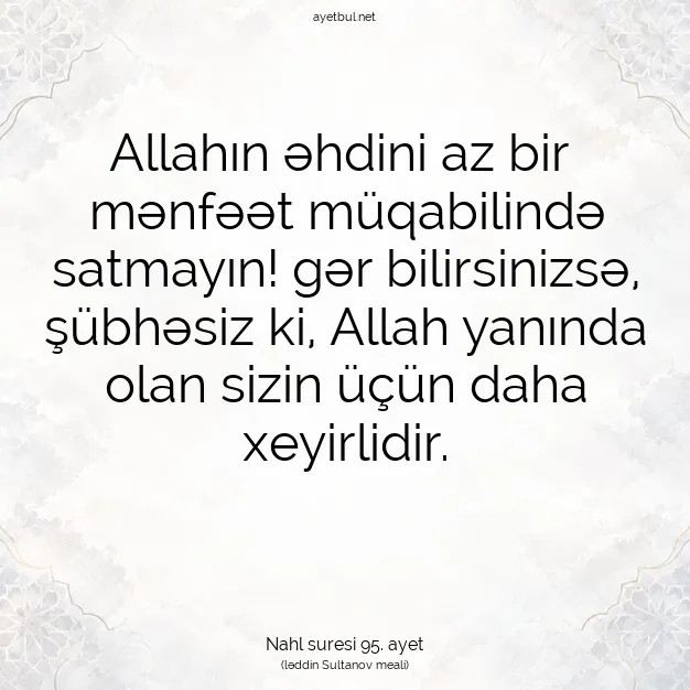Ayetbul | Kuran Mealleri | Quran | Nahl suresi 95. ayet