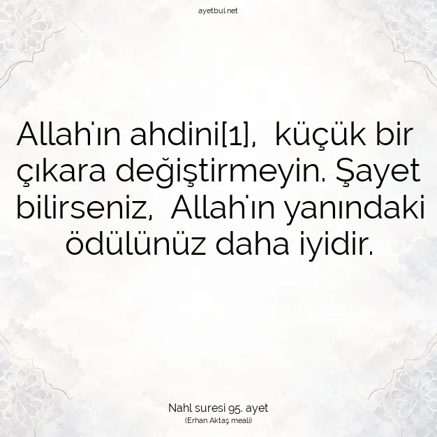 Ayetbul | Kuran Mealleri | Quran | Nahl suresi 95. ayet
