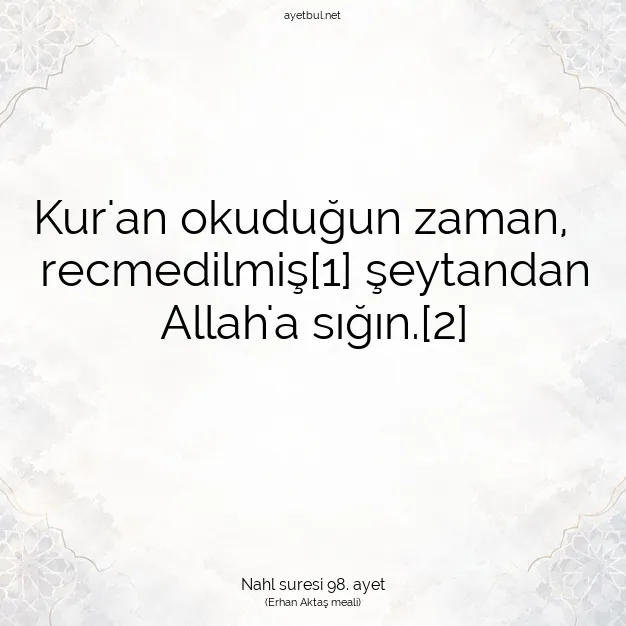 Ayetbul | Kuran Mealleri | Quran | Nahl suresi 98. ayet