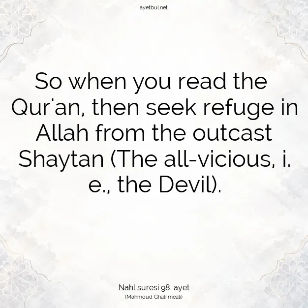 Ayetbul | Kuran Mealleri | Quran | Nahl suresi 98. ayet