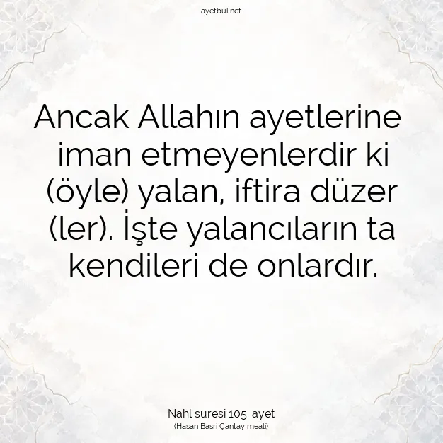 Ayetbul | Kuran Mealleri | Quran | Nahl suresi 105. ayet