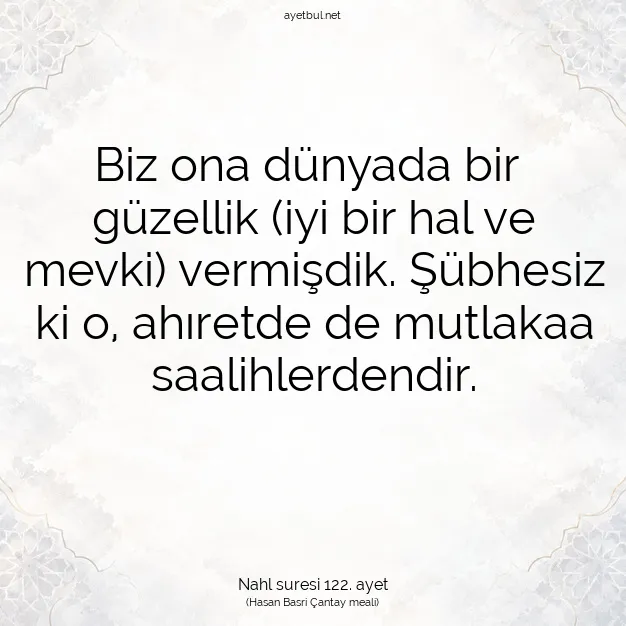 Ayetbul | Kuran Mealleri | Quran | Nahl suresi 122. ayet