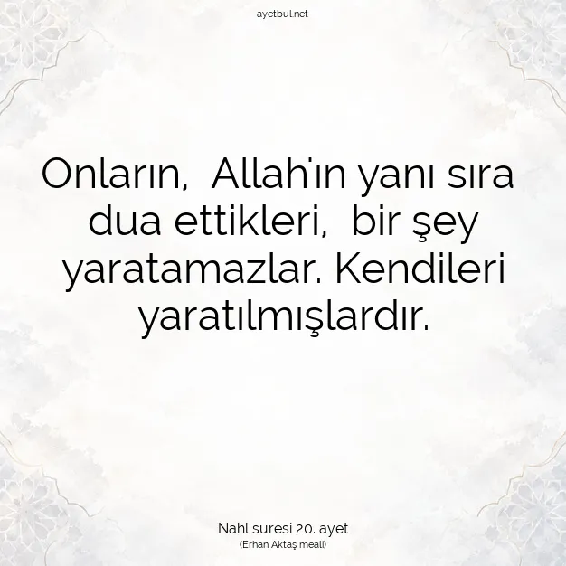 Ayetbul | Kuran Mealleri | Quran | Nahl suresi 20. ayet