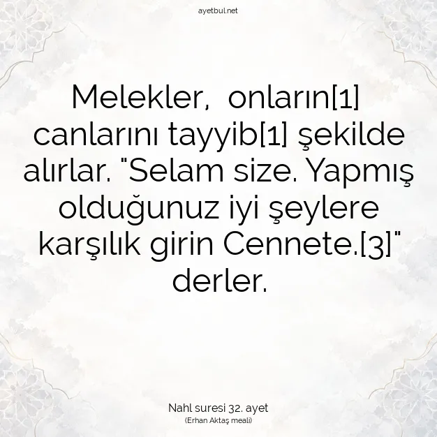 Ayetbul | Kuran Mealleri | Quran | Nahl suresi 32. ayet