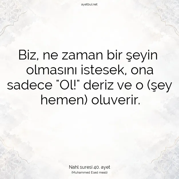 Ayetbul | Kuran Mealleri | Quran | Nahl suresi 40. ayet